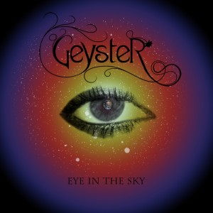 Geyster - Eye In The Sky - Somekind Records Geyster - Eye In The Sky - Somekind Records